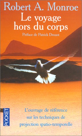 Le voyage hors du corps Monroe