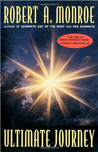 Ultimate Journey - Robert A Monroe