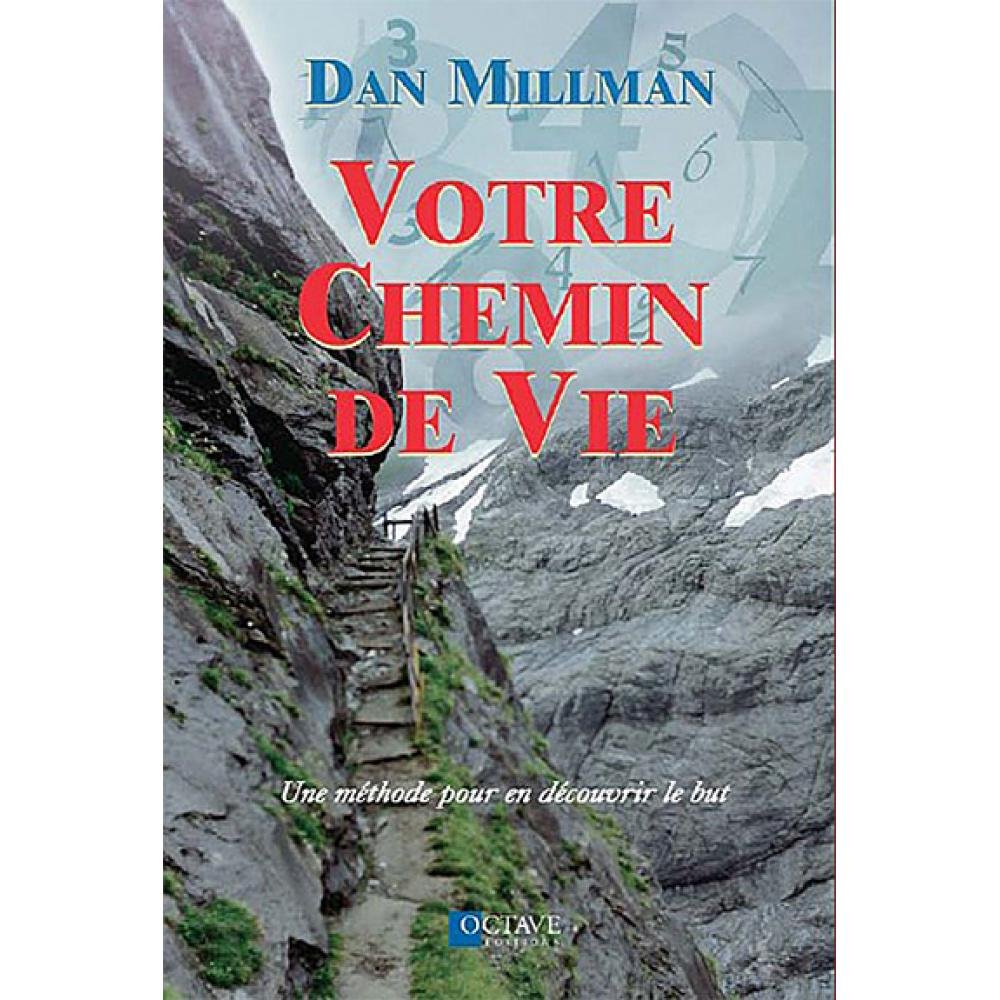 Votre chemin de vie
