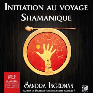 Initiation au voyage shamanique